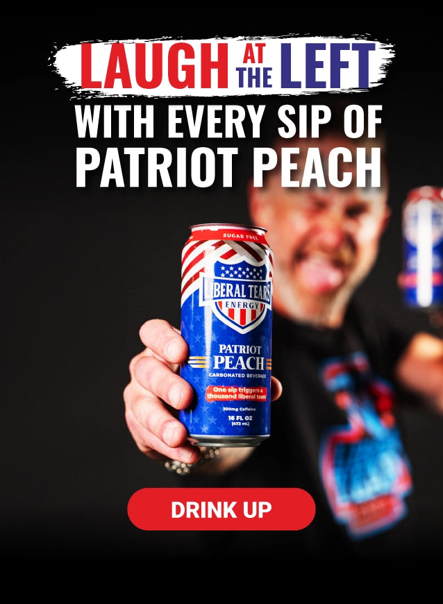 liberal-tears-banner-with-every-sip-of-patriot-peach